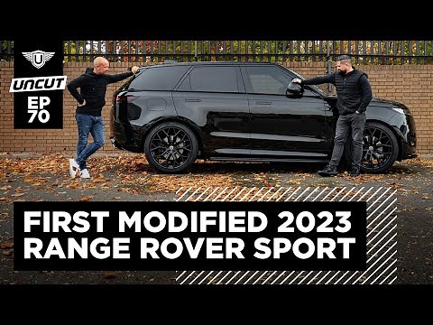 FIRST 2023 RANGE ROVER SPORT MODIFIED | URBAN UNCUT EP70