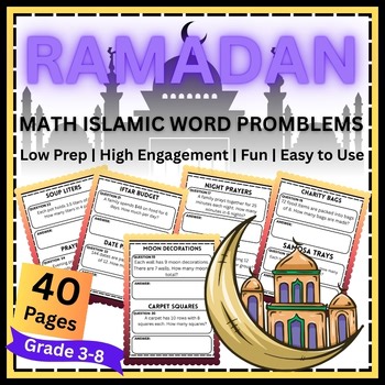 Ramadan Math Activities | 40 Word Problem Pages   Answer Keys | Grades 3–8