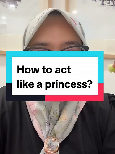 How to Act Like a Princess: A Complete Guide