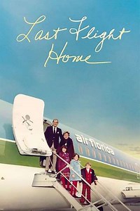Last Flight Home (2022) Streaming - Where to Watch Online