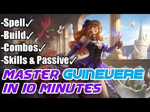 Master Guinevere in 10 Minutes | Mobile Legends Bang Bang