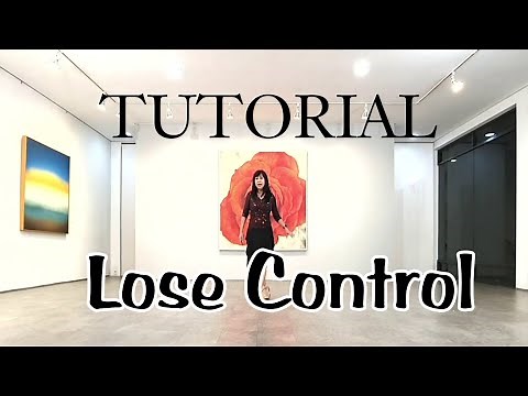 Lose Control - Line Dance ( TUTORIAL)