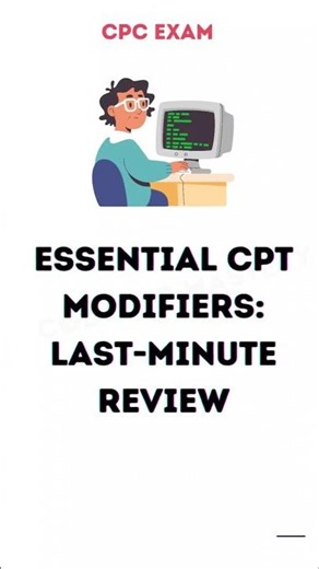 Essential CPT Modifiers | Last‑Minute Review You Can’t Miss! #medicalcoding #shorts
