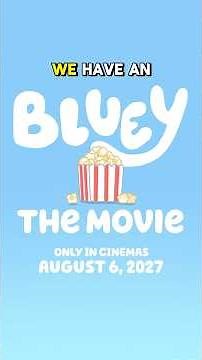 BLUEY THE MOVIE August Release Date for 2027 😱 #blueymovie #shorts #bluey