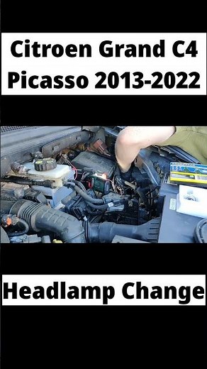 How to Change the Headlamp on a 2017 Citroën Grand C4 Picasso #citroen #drivewayrepair #headlight