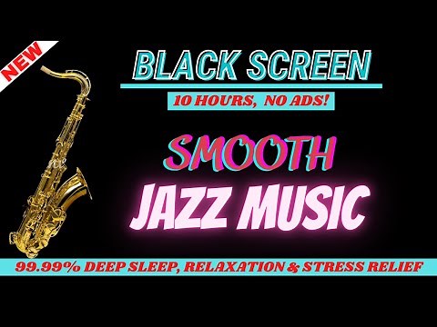 Smooth Jazz Black Screen | Sleep Music | Dark Screen 10 hours for Relaxing | Fairy Garden | Ambient
