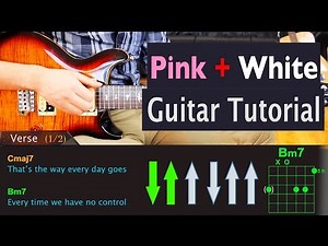 Pink + White - Frank Ocean - Guitar Lesson