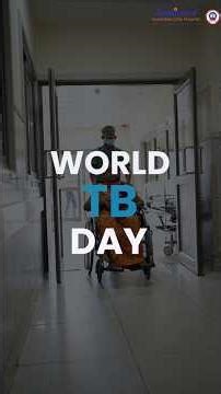 Tuberculosis Explained | Symptoms, Treatment & Prevention | World TB Day Awareness