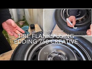 How to paint your tire (Tyre) flanks using Edding or Universal Waterproof Permanent Paint Marker DIY