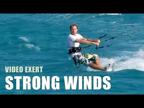 How To Kitesurf In Strong Winds - Kiteboarding Technique Tips