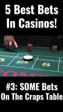 These 4 Bets on The Craps Table Are Some of The Best in The Casino! #casinos