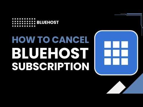 How to cancel Bluehost subscription