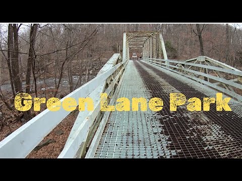 Exploring Green Lane Park - Montgomery County, PA