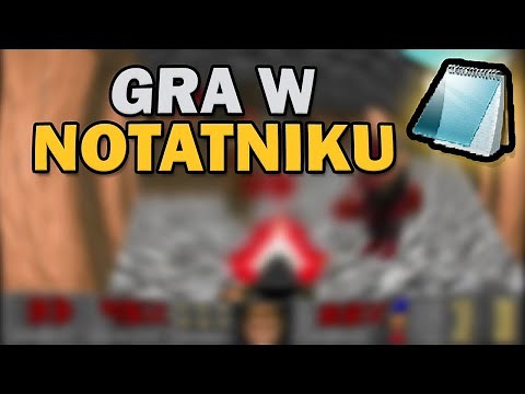 ZROBIŁEM GRĘ W NOTATNIKU