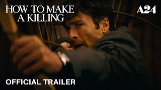 How to Make a Killing streaming: where to watch online?