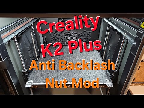 Creality K2 Plus - Anti Backlash Nut Install ‪@Creality3D‬