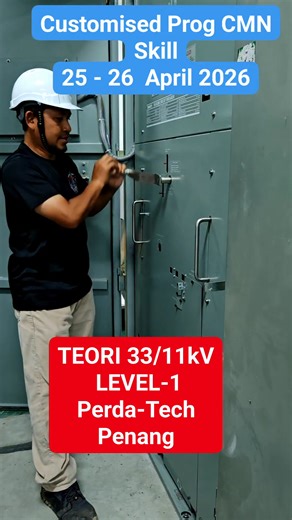 Program Customised TEORI 33/11kV - Level 1 Tarikh : 25 - 26 April 2026 Lokasi : Institut Kemahiran Tinggi PERDA-TECH Tarikh Tutup Daftar : 25 Mac 2026 WhatsApp : 019- 4773646 CMN | Solarman Gcpv