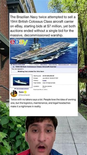 The Brazilian Navy twice attempted to sell a1944 British Colossus Class aircraft carrier on eBay,