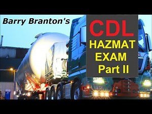 CDL Hazardous Materials HAZMAT Endorsement Exam Questions and Answers Part 2
