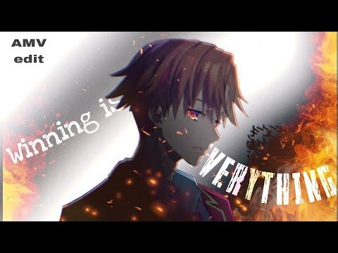 Ayanokoji - [edit/amv]