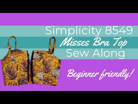 Sew Along - Simplicity 8549 - Bra Top - Do Mock-ups even work??