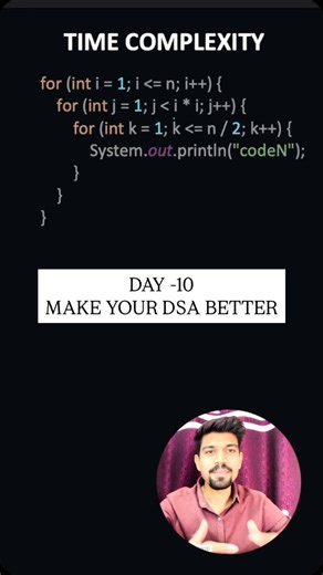 codeN’ on Instagram: "Calculate Time Complexity like a pro 🔥 DAY-10 MAKE YOUR DSA BETTER #dsa #design #systemdesign #design #google #microsoft #reelitfeelit #reelsinstagram #reelkarofeelkaro #likesforlike #share #softwaredevloveper #viral #shorts"