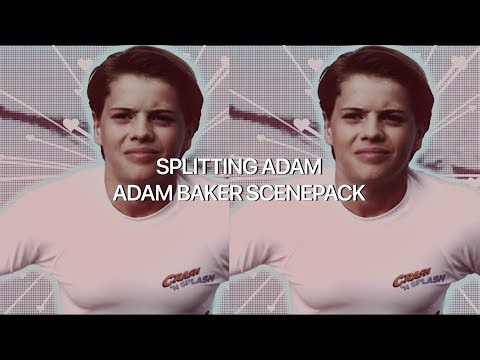 Splitting Adam baker scenes (mega link down below)