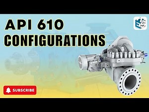 API 610 Pump Configurations – A Must-Know for Every Mechanical Engineer!