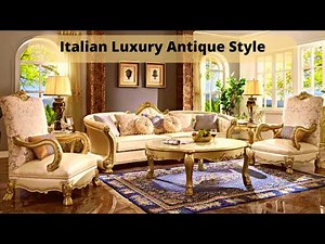 Luxury Italian Classic Sofa Set | Luxury Antique Style Trends 2022