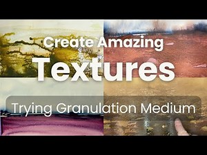 Create Amazing Textures with Acrylic Inks + Granulation Medium