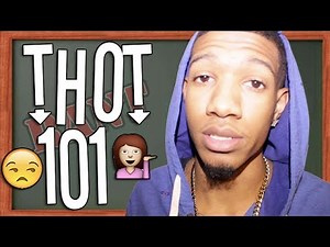 How To Know If You're A THOT