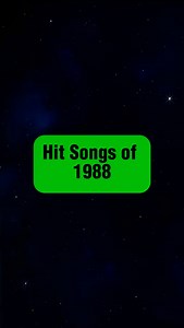 Check out these Awesome Songs of 1988!! | Hit Songs of the Past