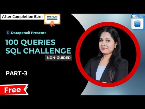 Part 3:100 SQL Queries Challenge | Practice SQL Daily #sqlpractice #sql #datapencil #dataanalytics