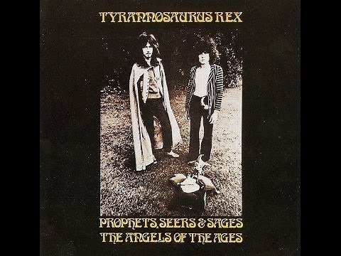 Tyrannosaurus Rex - FULL ALBUM - Prophets, Seers & Sages: The Angels of the Ages