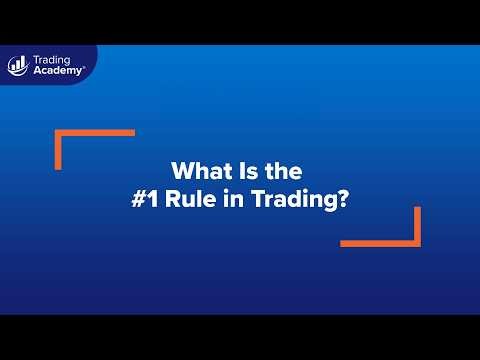 The Number 1 Rule in Trading