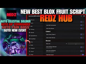 Best Blox Fruit Redz Hub Script *No Key* // Auto Celestial Soldier, Auto RIP Commander Auto Pain Bos