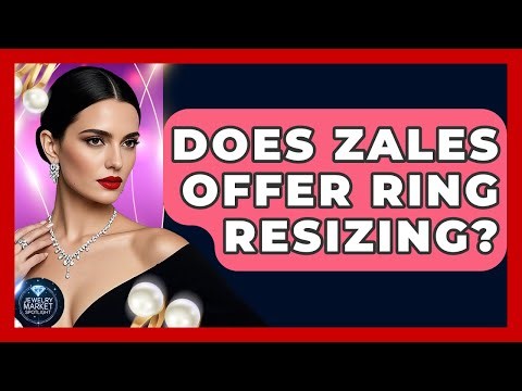 Does Zales Offer Ring Resizing? - Jewelry Market Spotlight