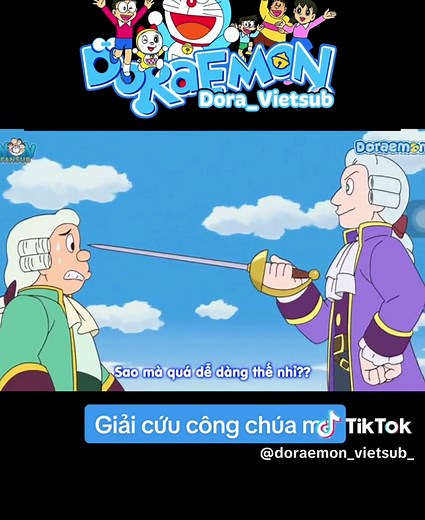 Doraemon giải cứu công chúa mẹ với niềm vui