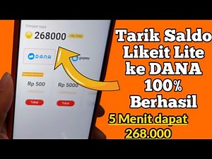 Cara Tarik Saldo Likeit Lite ke Akun Dana - Likeit Lite Penghasil Uang Terbukti Membayar