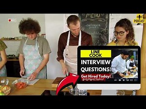 Line Cook Interview Questions and Answers | Popular Line Cook Interview Questions