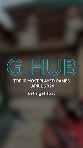 G HUB Top 10 Countdown | April ‘26
