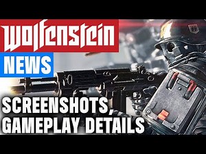 ►Wolfenstein: The New Order Gameplay & Screenshot Breakdown - 3 Reasons it may be 2013's Best Game