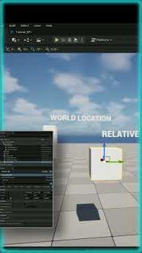 WORLD LOCATION AND RELATIVE LOCATION UNREAL ENGINE 5 #gamedevelopment #fyp #unrealengine5 #shorts