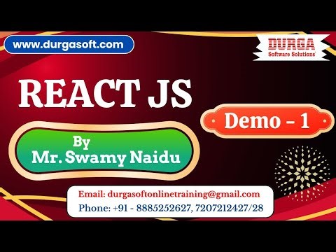 REACT JS tutorials || Demo - 1 || by Mr. Swamy Naidu On 10-03-2025 @8PM IST