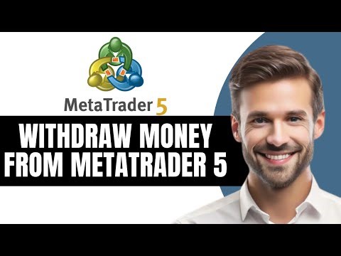 How To Withdraw Money From Metatrader 5 To Bank Account