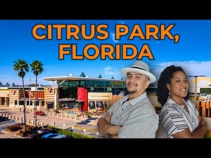 Living in Citrus Park, FL: Tampa’s Best-Kept Secret? | Viva Tampa
