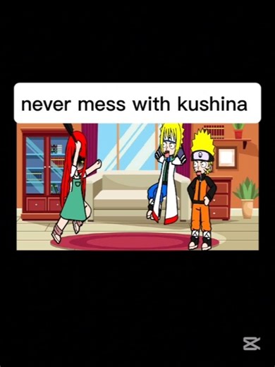 never mess with kushina #mindshocking #naruto #funny #meme #uba
