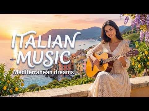 Italian Acoustic Guitar Music | Scenic Italy Nature + Italian Girl Playing Calm Guitar
