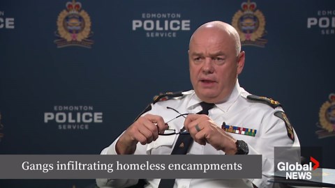 Gangs infiltrating Edmonton homeless encampments, preying on vulnerable