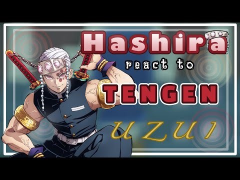 Hashira react to each other || Tengen Uzui || X2 SPEED || 1/2 || 2.5/9 